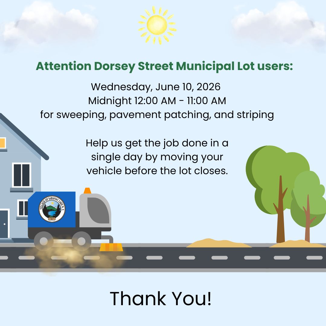Parking Lot Closure | Dorsey Street Municipal Parking Lot | June 10, 2026